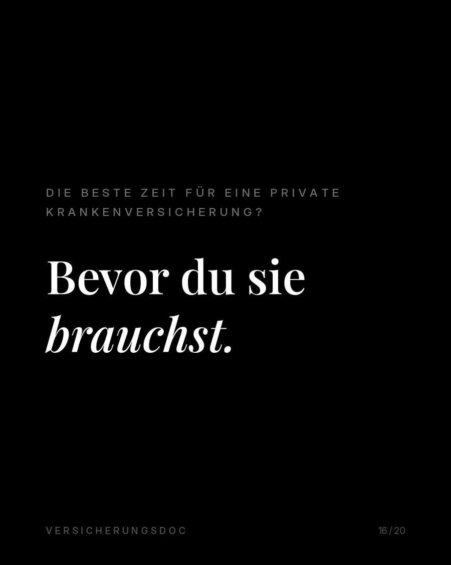 Die beste Zeit für eine private Krankenversicherung: bevor du sie brauchst